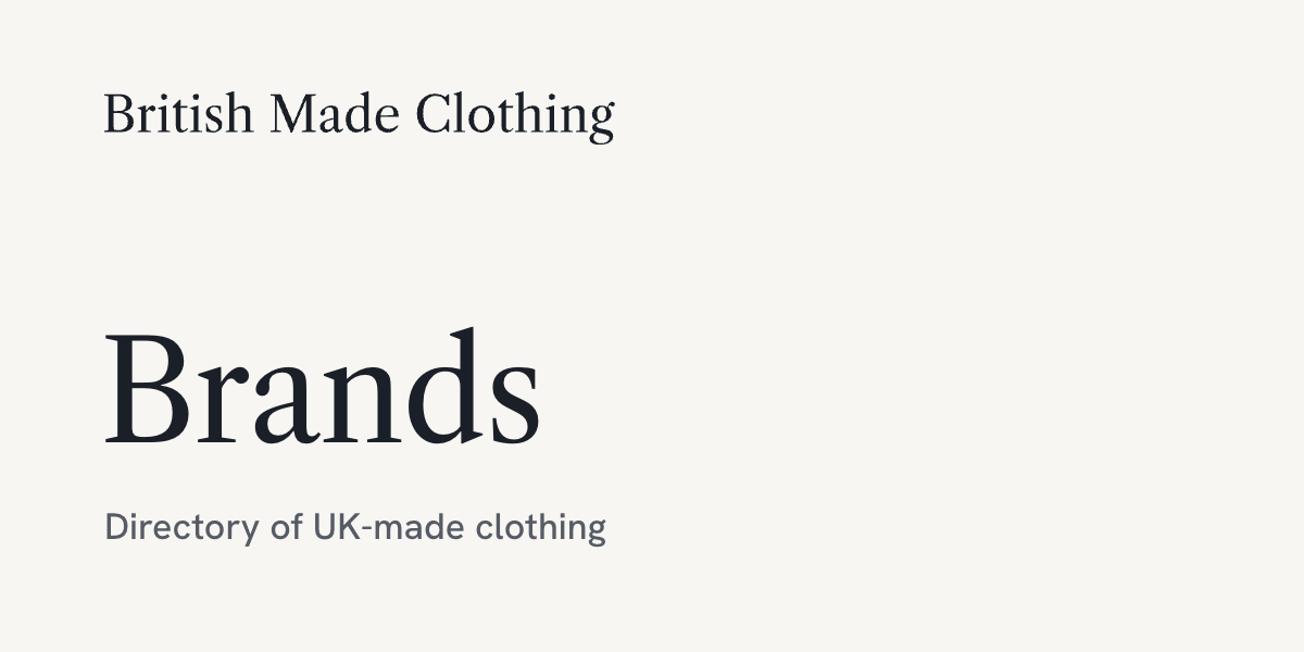 British-Made Menswear in London: 53 Brands
